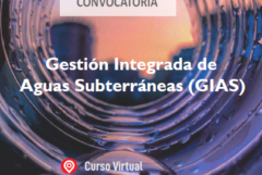 Convocatoria Aula Virtual Gestión Integrada de Aguas Subterráneas (GIAS)